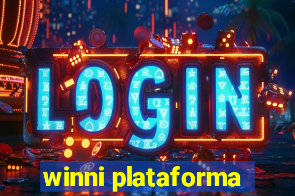 winni plataforma